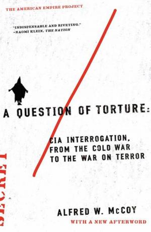 Cover of the book A Question of Torture by Lorri Glover, Daniel Blake Smith