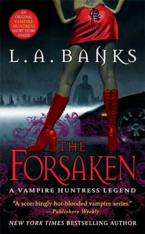 Cover of the book The Forsaken by Lisa Scottoline, Francesca Serritella