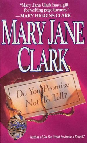 Cover of the book Do You Promise Not to Tell? by Carlene Thompson