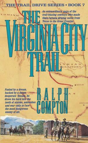 Cover of the book The Virginia City Trail by M. R. O'Connor