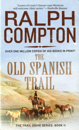 Cover of the book The Old Spanish Trail by Tara Thomas