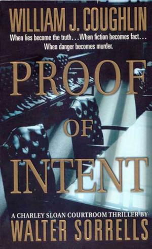Cover of the book Proof of Intent by T.L. Williams