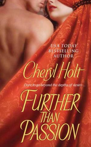 Cover of the book Further Than Passion by Donna Grant