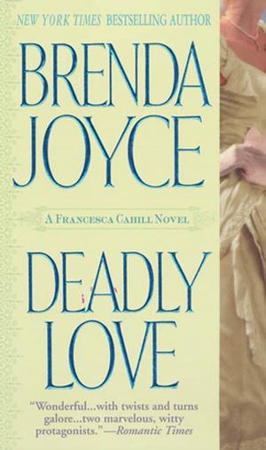 Cover of the book Deadly Love by Donna Grant