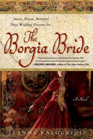 Cover of the book The Borgia Bride by Jeff Crook