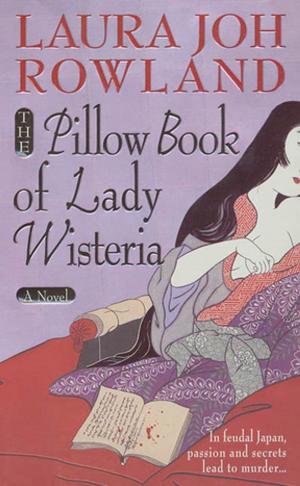 Book cover of The Pillow Book of Lady Wisteria