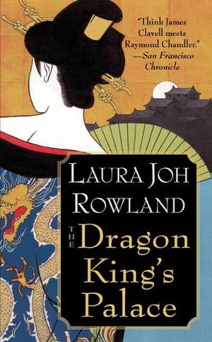 Cover of the book The Dragon King's Palace by S. J. Rozan