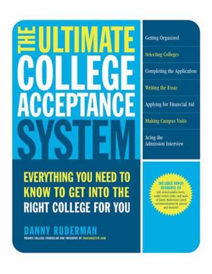 Book cover of The Ultimate College Acceptance System