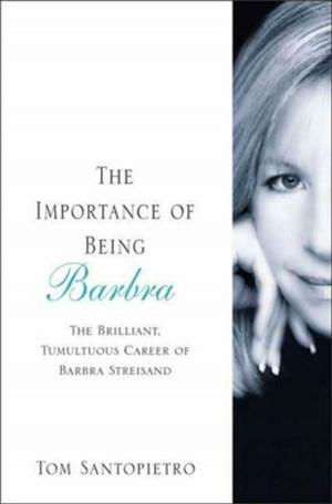 Cover of the book The Importance of Being Barbra by Bernie Sanders