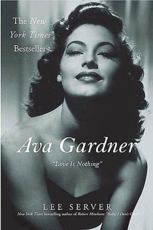 Cover of the book Ava Gardner by Carolly Erickson