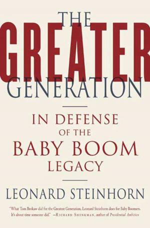 Cover of the book The Greater Generation by Four Anonymous Wall Street Guys