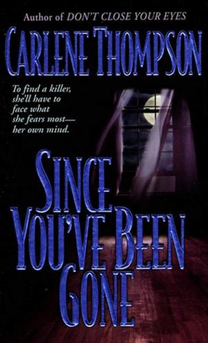 Cover of the book Since You've Been Gone by Gilbert Reid