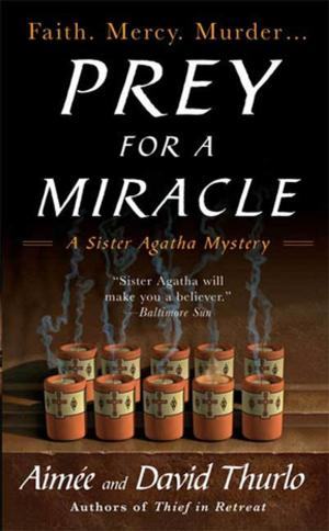 Cover of the book Prey for a Miracle by Dick Couch, George Galdorisi, Tom Clancy, Steve Pieczenik