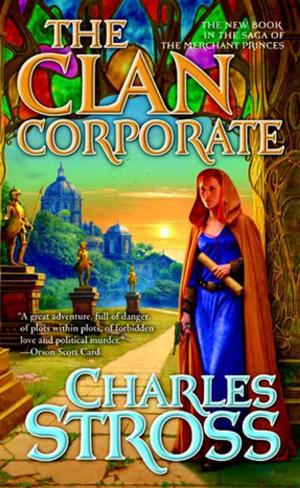 Cover of the book The Clan Corporate by Steven Erikson