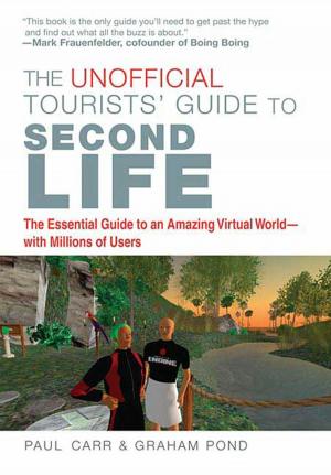 Book cover of The Unofficial Tourists' Guide to Second Life
