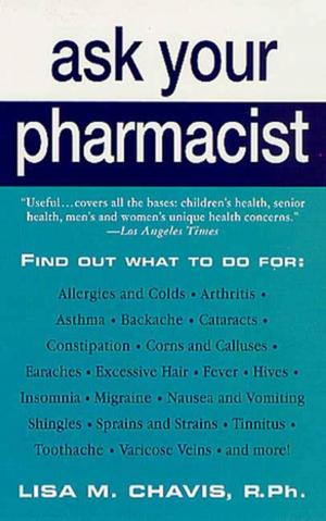 Cover of the book Ask Your Pharmacist by Francesca Zavettieri