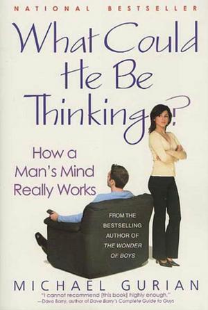 Cover of the book What Could He Be Thinking? by Gerard Macdonald