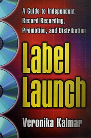 Cover of the book Label Launch by David Corn