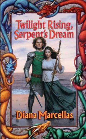 bigCover of the book Twilight Rising, Serpent's Dream by 