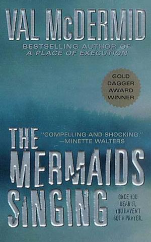 Cover of the book The Mermaids Singing by Roger Priddy