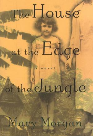 Book cover of The House at the Edge of the Jungle