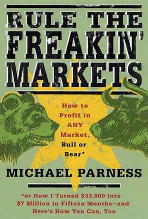 Cover of the book Rule the Freakin' Markets by Brandon Webb, John David Mann