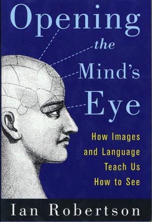 Book cover of Opening the Mind's Eye