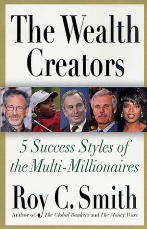 Cover of the book The Wealth Creators by Barbara Taylor Bradford