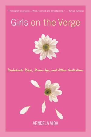 Cover of the book Girls on the Verge by Dan Cruickshank