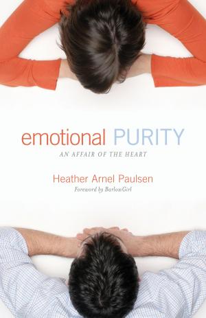 Cover of the book Emotional Purity (Includes Study Questions): An Affair of the Heart by Thomas R. Schreiner, S. M. Baugh, Denny Burk, Robert W. Yarbrough, Theresa Bowen, Monica Brennan, Rosaria Butterfield, Gloria Furman, Mary A. Kassian, Tony Merida, Trillia Newbell, Albert Wolters, Andreas J. Köstenberger