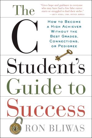 bigCover of the book The C Student's Guide to Success by 