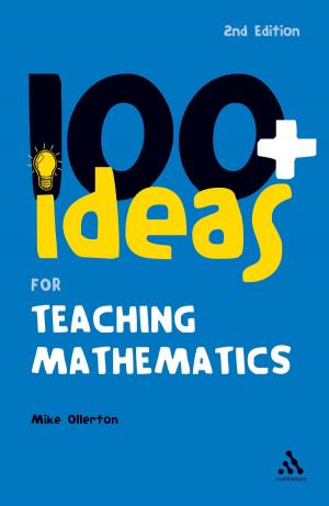 Cover of the book 100+ Ideas for Teaching Mathematics by Jacqueline Rose