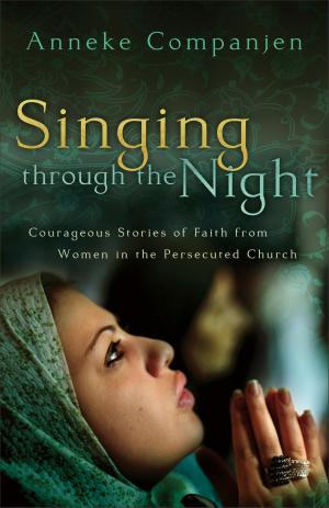 Cover of the book Singing through the Night by Melody Carlson