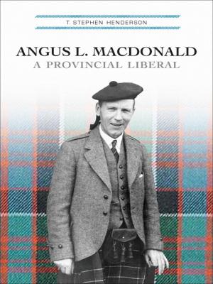 Cover of the book Angus L. Macdonald by Olaf Weber, Blair Feltmate