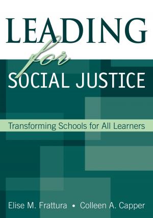 Cover of the book Leading for Social Justice by Elizabeth Marquez, Paul Westbrook