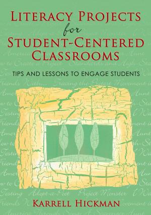 Cover of the book Literacy Projects for Student-Centered Classrooms by Dr. Lawrence L. Marazza