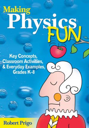 Cover of the book Making Physics Fun by Andrew Booth, Anthea Sutton, Diana Papaioannou