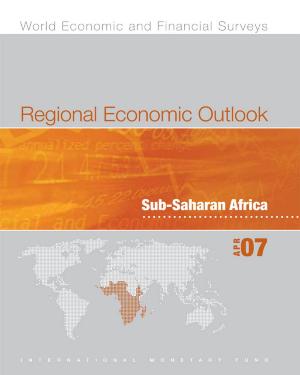 Book cover of Regional Economic Outlook: Sub-Saharan African (April 2007)