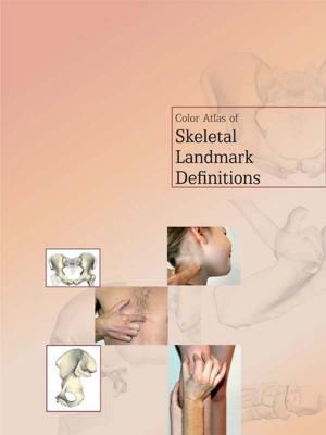 Cover of the book Color Atlas of Skeletal Landmark Definitions E-Book by Frank Flake, Boris A. Hoffmann