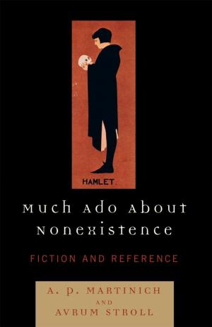 Cover of the book Much Ado About Nonexistence by Joseph Dalton