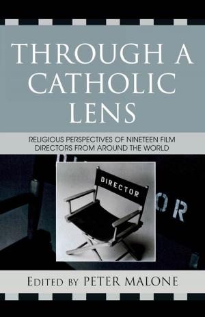 Cover of the book Through a Catholic Lens by Frank Stern