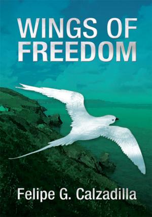 Cover of the book Wings of Freedom by Maiv Txiab Vam Xeeb Yaj