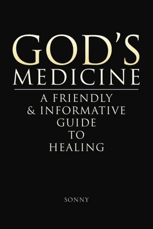 Cover of the book God's Medicine by Larry A. Visgar Jr.