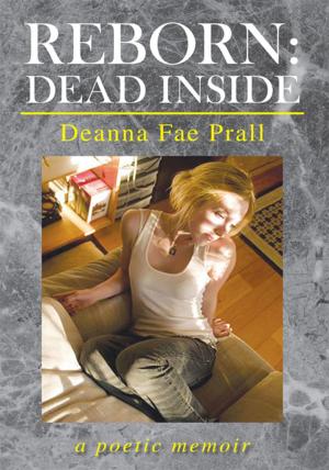 Cover of the book Reborn: Dead Inside by Anna B. Davis