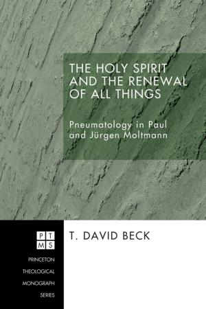 Book cover of The Holy Spirit and the Renewal of All Things