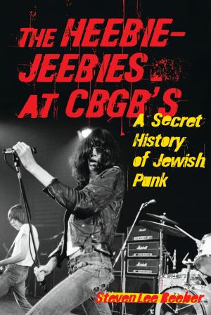 Book cover of The Heebie-Jeebies at CBGB's