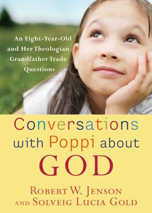 Book cover of Conversations with Poppi about God
