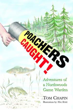 Cover of the book Poachers Caught! by Dan R. Lynch, Bob Lynch
