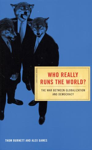 Cover of the book Who Really Runs the World? by Marie D. Jones