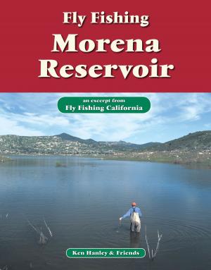 Cover of the book Fly Fishing Morena Reservoir by Brian Grossenbacher, Jenny Grossenbacher
